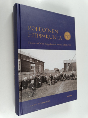 Hannu Mustakallio : Pohjoinen hiippakunta - Kuopion-Oulun...