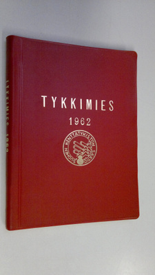 Tykkimies 1962 : Suomen kenttätykistön säätiön vuosikirja