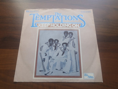 THE TEMPTATIONS - KEEP HOLDING ON 7" single