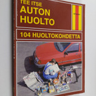 Esko Mauno : Auton huolto : 104 huoltokohdetta - pikkukuva 1