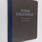Jaakko (toim.) Vainio : Viipurin sankarivainajat vuosien ... - pikkukuva 1