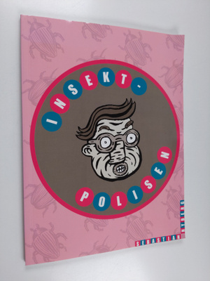Sebastian Nyberg : Insekt-polisen (signeerattu, tekijän o...