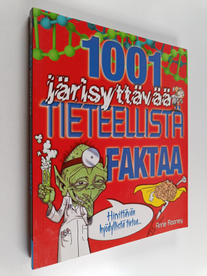 Anne Rooney : 1001 järisyttävää tieteellistä faktaa : hir...
