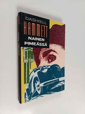 Dashiell Hammett : Nainen pimeässä