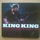 King King - Standing In The Shadows CD - pikkukuva 1