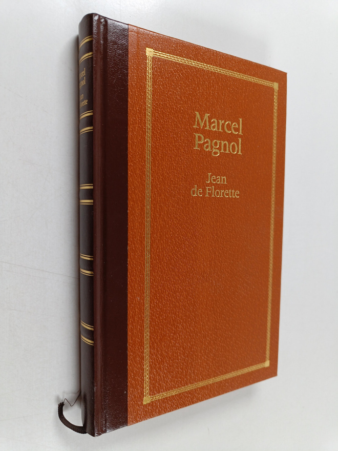 Marcel Pagnol : Jean de Florette