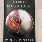 Wind/Pinball: Two novels Haruki Murakami - pikkukuva 1