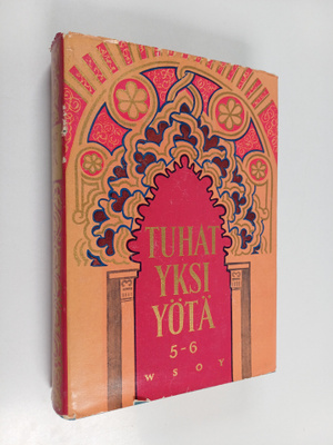 Tuhat yksi yötä 5-6