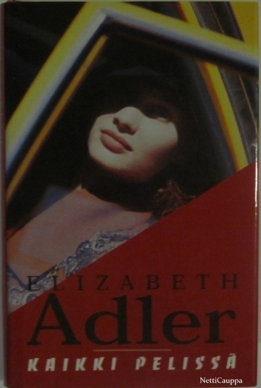 Elizabeth Adler • Kaikki pelissä