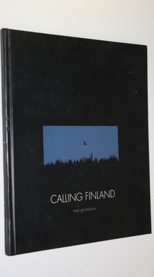 Timo Nicholson : Calling Finland (signeerattu)