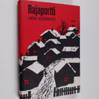 Liisa Vuoristo : Rajaportti - pikkukuva 1