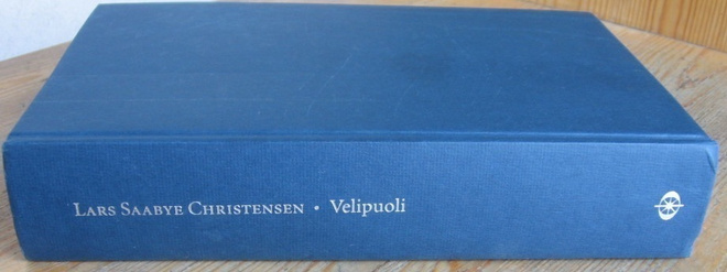 Lars Saabye Christensen: Velipuoli, Otava 2003. 895 s.