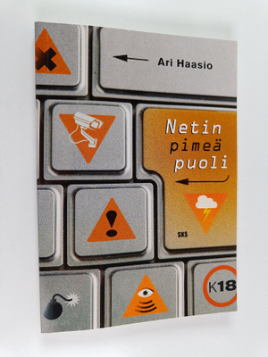 Ari Haasio : Netin pimeä puoli