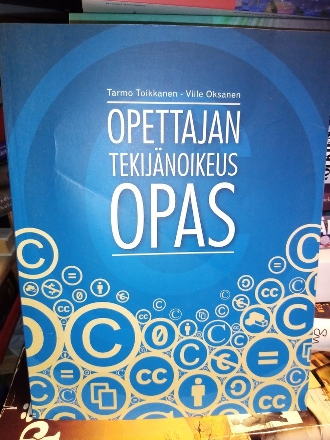 TOIKKANEN :  OPETTAJAN TEKIJÄNOIKEUSOPAS