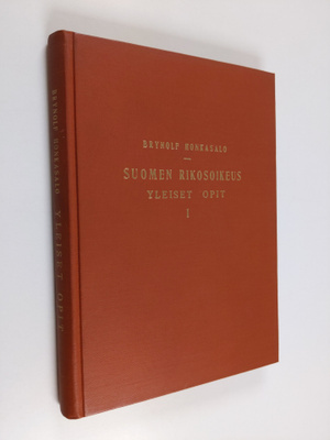 Brynolf Honkasalo : Suomen rikosoikeus : yleiset opit 1