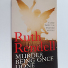 Ruth Rendell : Murder being once done - pikkukuva 1