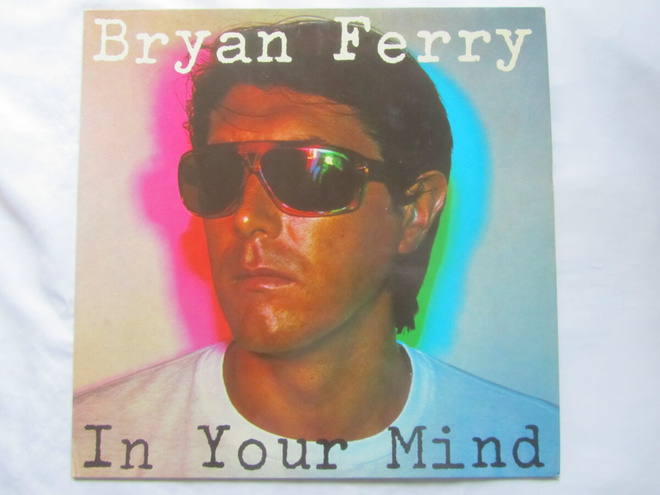 Bryan Ferry: In Your Mind  LP  1977