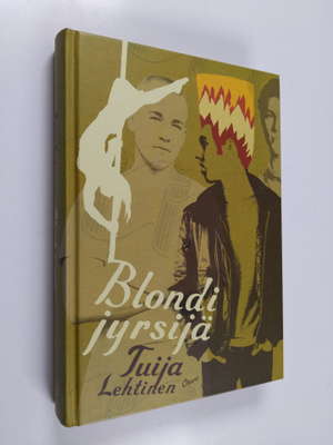 Tuija Lehtinen : Blondi jyrsijä