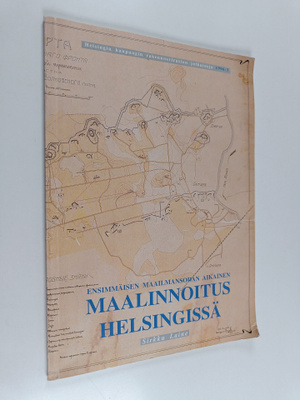 Sirkku Laine : Ensimmäisen maailmansodan aikainen maalinn...