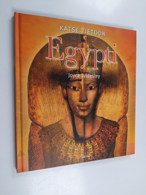 Joyce Tyldesley : Egypti