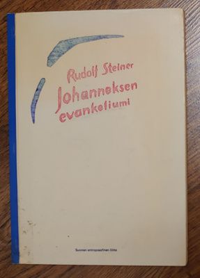 Rudolf Steiner - Johanneksen evankeliumi
