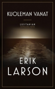 Erik Larson - Kuoleman vanat