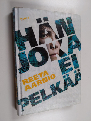 Reeta Aarnio : Hän joka ei pelkää
