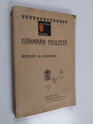 Isänmaan puolesta : mietelmiä ja lausuntoja