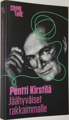 Pentti Kirstilä : Jäähyväiset rakkaimmalle