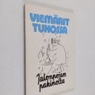 Raimo Perälä : Viemärit tukossa (tekijän omiste) - pikkukuva 1