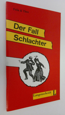 Karin Felix ym. : Der Fall Schlachter