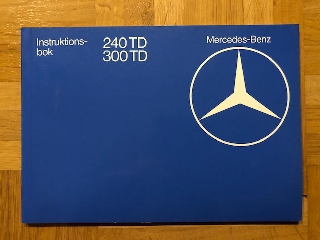 Käyttöohjekirja Mercedes-Benz S123 240 TD - 300 TD 1980 W123