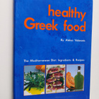 Alekos Valavanis : Healthy Greek Food - pikkukuva 1