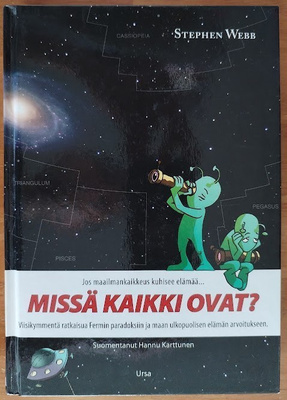 Stephen Webb: Missä kaikki ovat?
