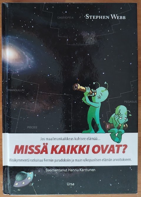 Stephen Webb: Missä kaikki ovat?