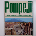 Loretta Santini : Pompeji : die Ausgrabungen - pikkukuva 2