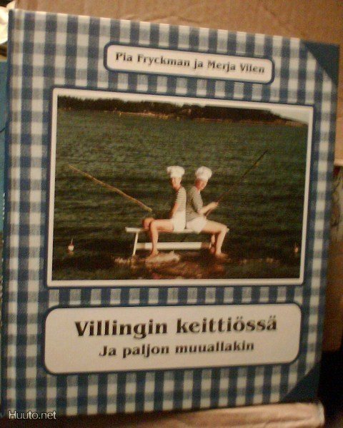 Fryckman, Vilen: Villingin keittiössä ja paljon muuallakin