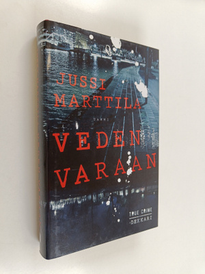 Jussi Marttila : Veden varaan