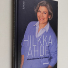 Liisa Talvitie : Hilkka Ahde : sinisilmäinen optimisti - ... - pikkukuva 1