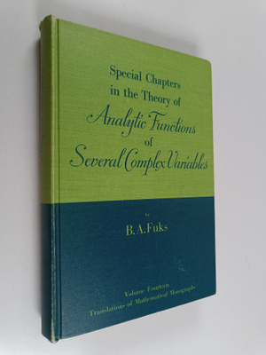 B. A. Fuks : Special chapters in the theory of analytic f...