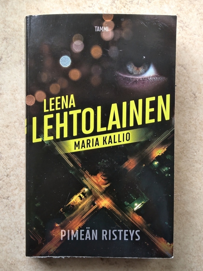 Leena Lehtonen: Pimeän risteys, nid.