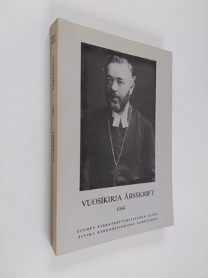 Suomen kirkohistoriallisen seuran vuosikirja 74 (1984)