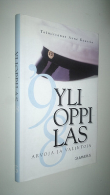 Anne (toim.) Kaustio : Ylioppilas 98 : arvoja ja valintoja