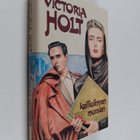 Victoria Holt : Kalliolinnan morsian - pikkukuva 1