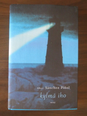Albert Sánchez Piñol: Kylmä iho