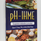 Robert O. Young : PH-ihme : tasapainota ruokavaliosi ja t... - pikkukuva 1