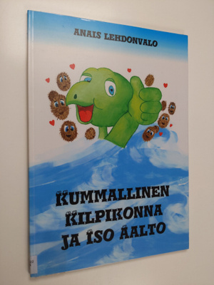 Anais Lehdonvalo : Kummallinen kilpikonna ja iso aalto