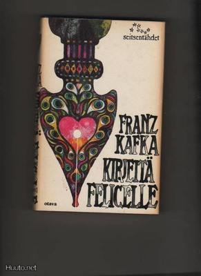 Kafka, Franz: Kirjeitä Felicelle, Otava 1976, skp., K3 +