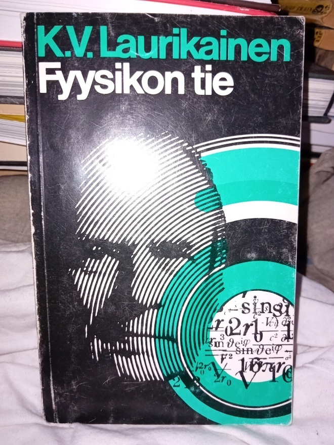 Laurikainen  : Fyysikon tie ( SIS POSTIKULU )