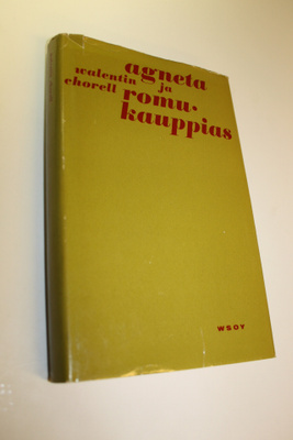 Walentin Chorell : Agneta ja romukauppias